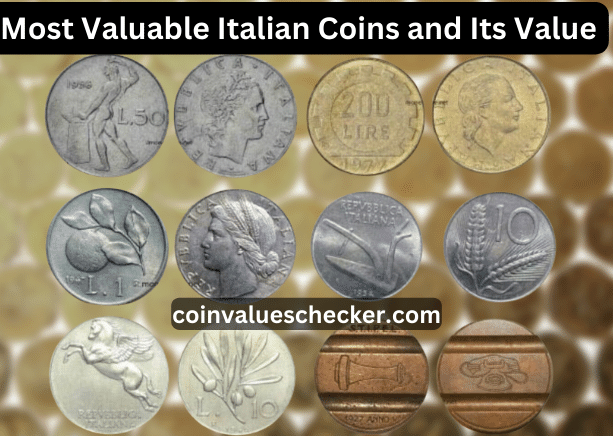 Most Valuable Italian Coins (Rarest List)