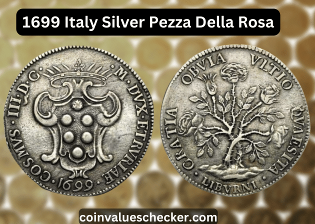 1699 Italy Silver Pezza Della Rosa