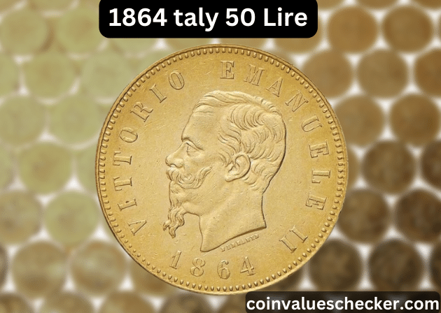 1864 Italy 50 Lire