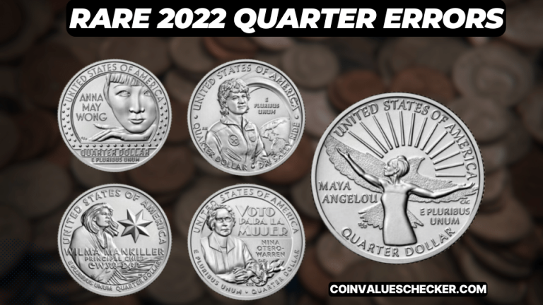 Rare 2022 Quarter Errors with value